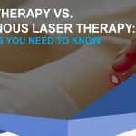 Doctor examining someone's leg with words "Sclerotherapy vs. Endovenous Laser Therapy"