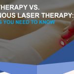 Doctor examining someone's leg with words "Sclerotherapy vs. Endovenous Laser Therapy"