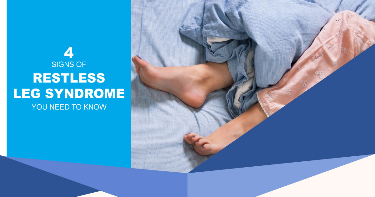 4 Signs of  disturbed Leg Syndrome You  habit to Know