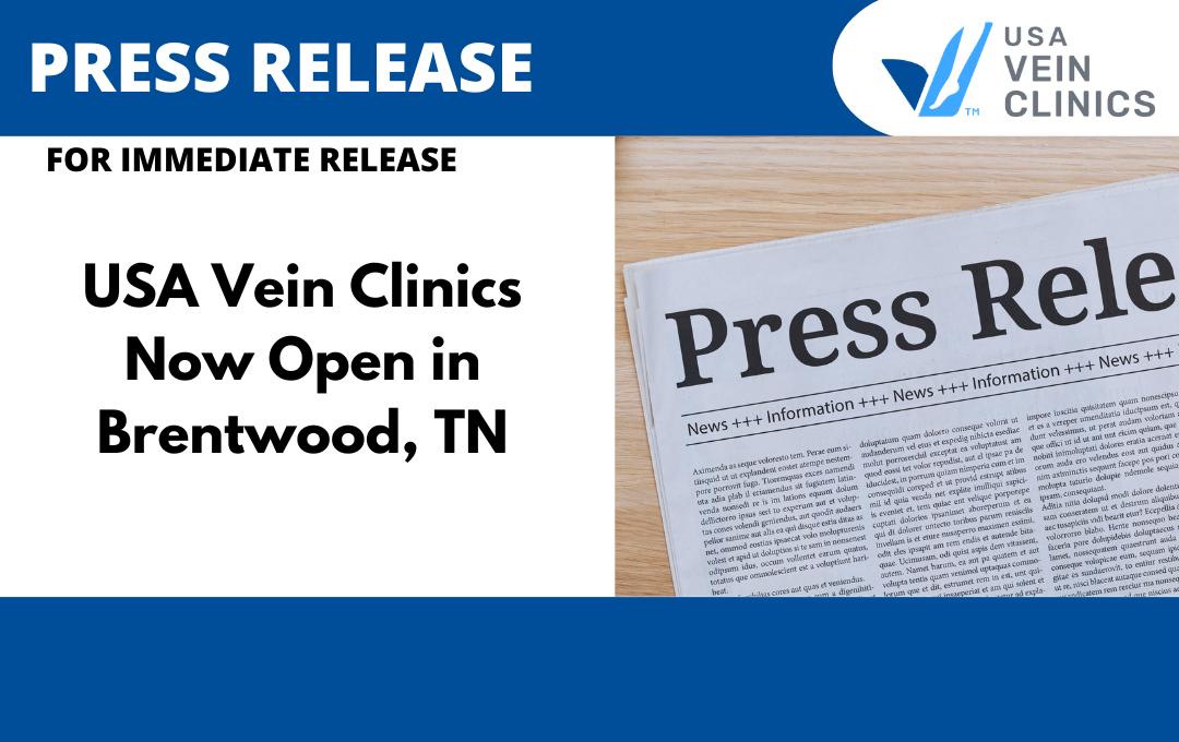 Press release: USA Vein Clinics in Brentwood, TN