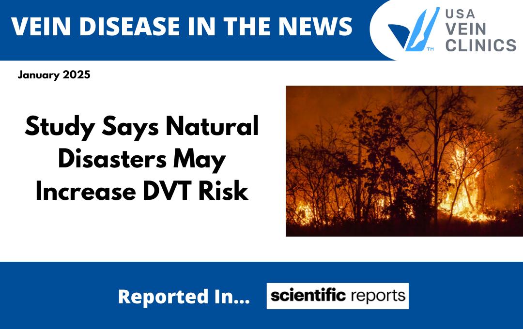 Natural Disasters Increase DVT Risk