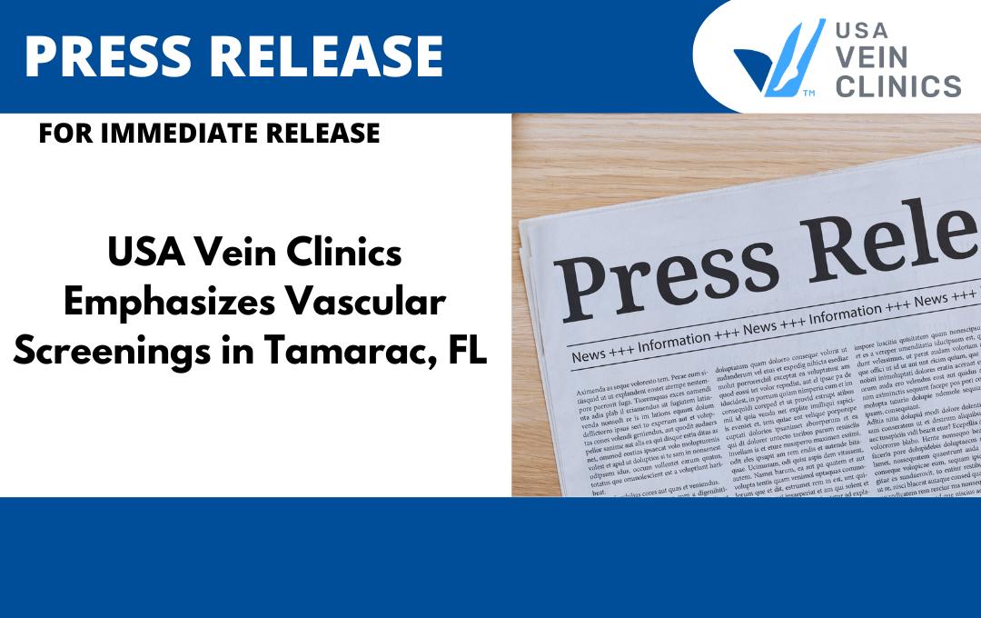 Emphasizing Vascular Screenings in Tamarac, FL for American Heart Month