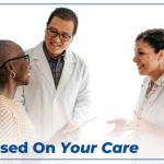 Focused on your care