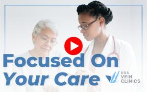 USA Vein Clinics Focused on Your Care Play Button