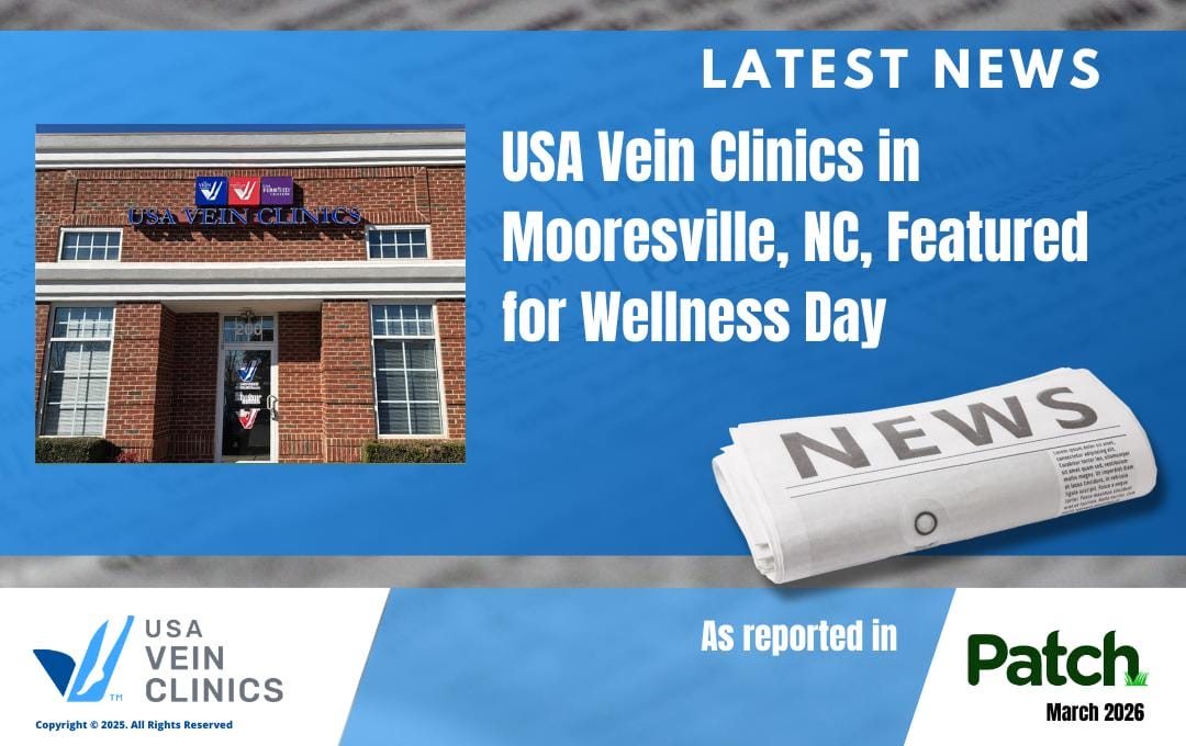 Usa Vein Clinics Featured In Local Press For Upcoming Wellness Day 4 Let's Talk Veins Mooresville, NC